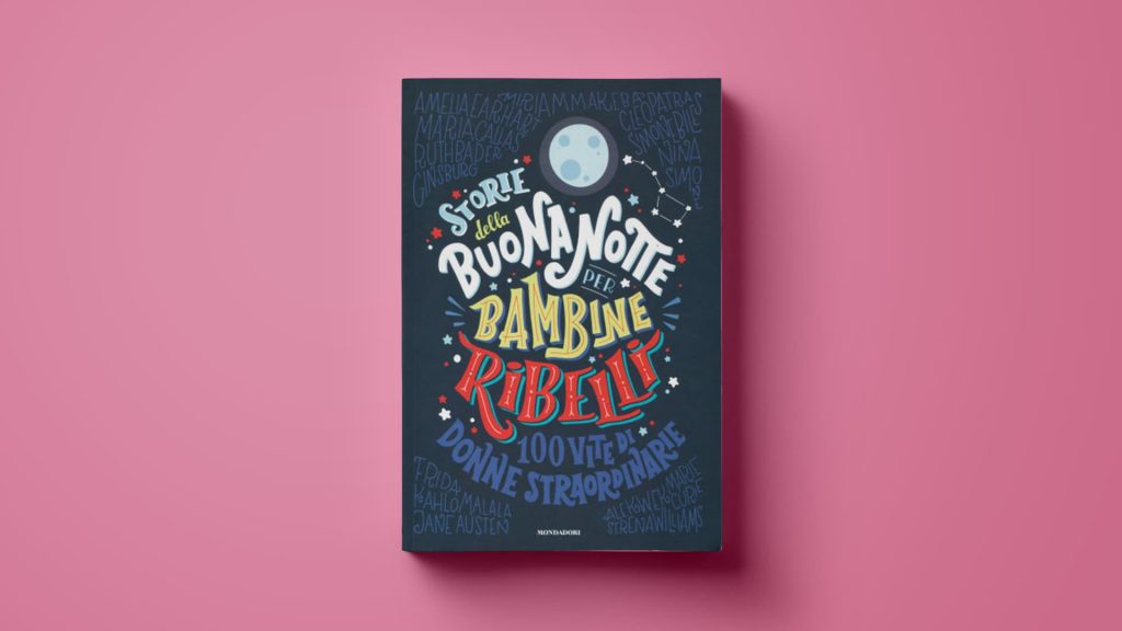 Storie della buonanotte per bambine ribelli, per conoscere gli ostacoli e superarli