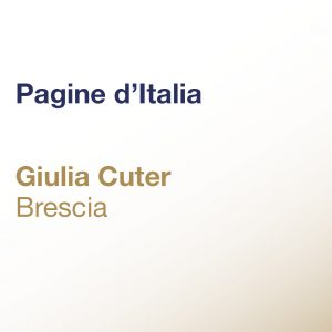 Pagine d’Italia – Giulia Cuter – Brescia