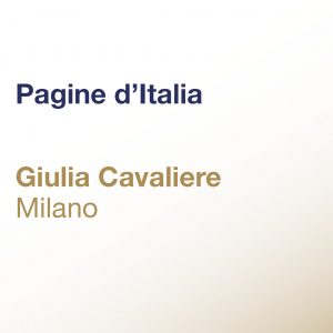 Pagine d’Italia – Giulia Cavaliere – Milano