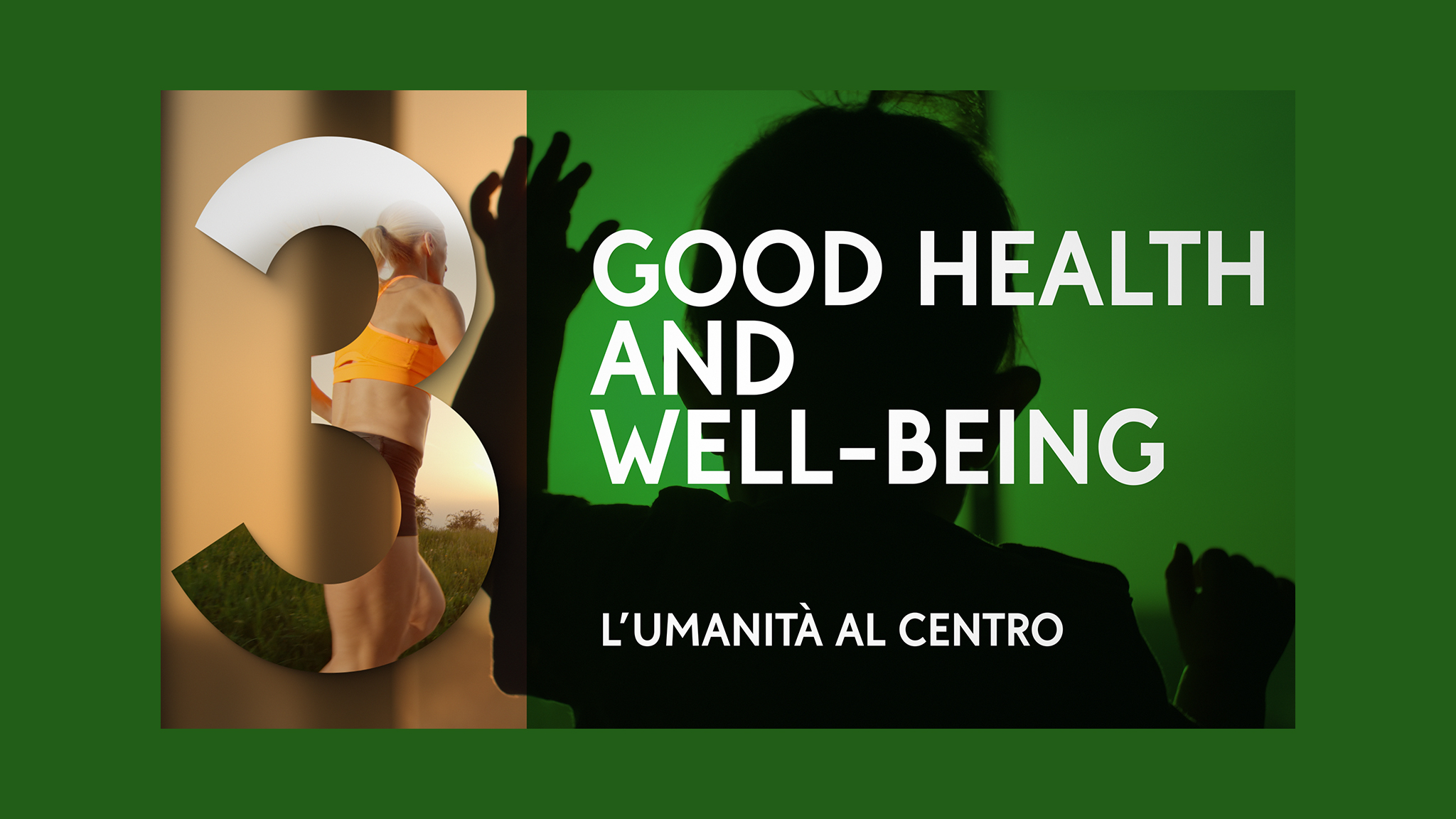 Pianeta Centodieci-Good Health and well-being. L’umanità al centro
