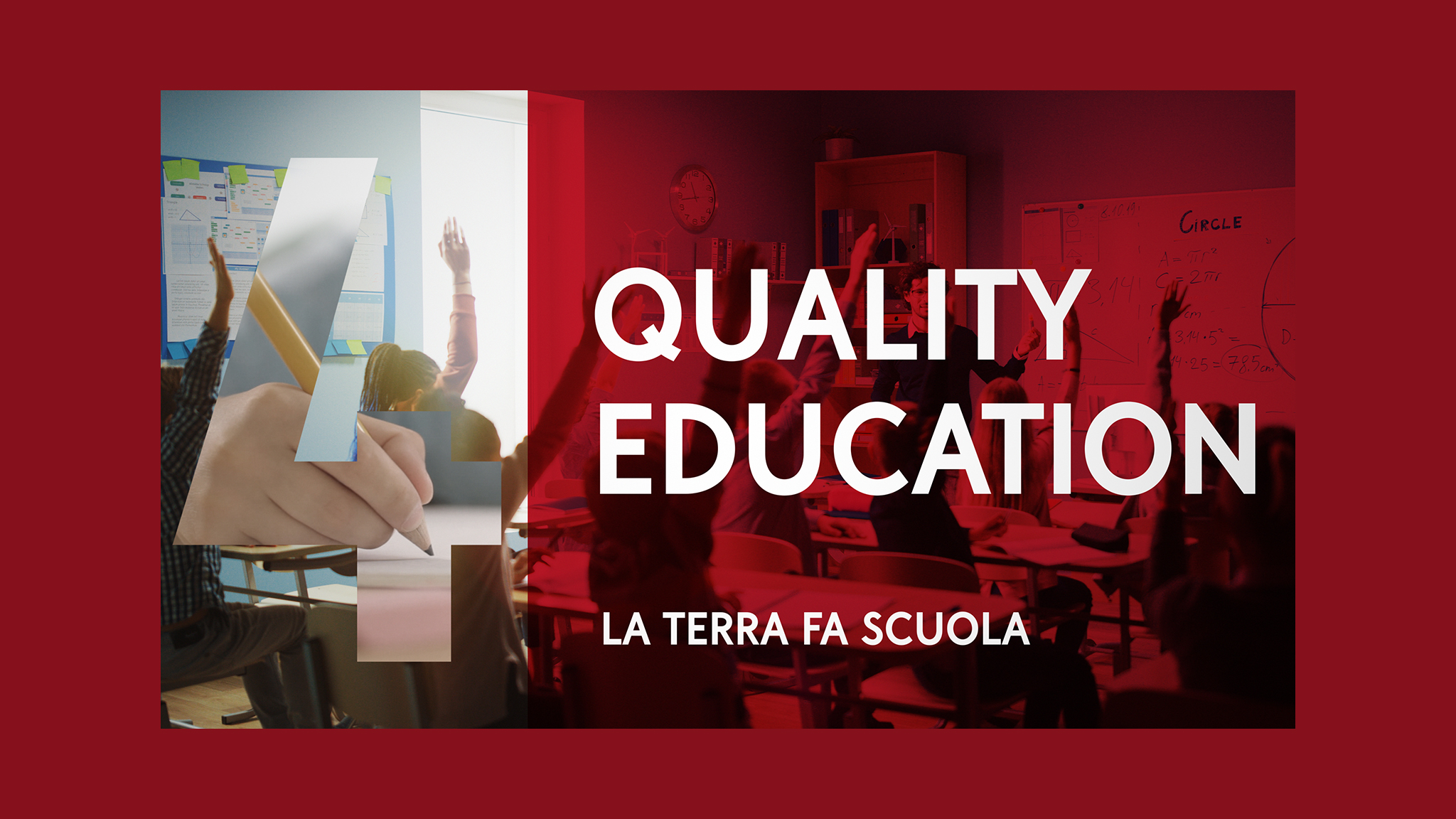 Pianeta Centodieci – Quality education. La Terra fa scuola